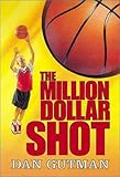 The Million Dollar Shot