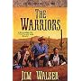 The Warriors (The Wells Fargo Trail Series , No 7)