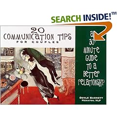 20 Communication Tips for Couples: A 30-Minute Guide to a Better Relationship (20 Communication Tips)