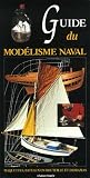 Guide du mod�lisme naval