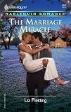 The Marriage Miracle (Harlequin Romance)