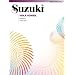 Suzuki Viola School, Vol 7: Viola Part (Suzuki Method Core Materials)