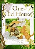 Our Old House