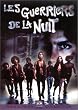Les Guerriers de la nuit