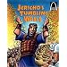 Jericho's Tumbling Walls - Arch Books