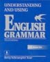 Understanding and Using English Grammar, Third Edition (Full Student Book with Answer Key)