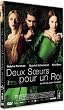 Deux soeurs pour un roi