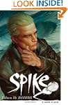 Buffy the Vampire Slayer: Spike - A D...