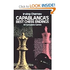 Capablanca's Best Chess Endings: 60 Complete Games