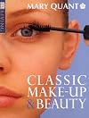 Classic Makeup and Beauty (DK Living)