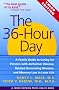 The 36-Hour Day: A Family Guide to Caring for Persons With Alzheimer Disease, Related Dementing Illnesses, and Memory Loss in Later Life