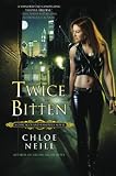 Twice Bitten (Chicagoland Vampires, Book 3)