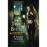 Twice Bitten (Chicagoland Vampires, Book 3)