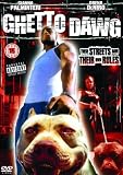 Ghetto Dawg [DVD] [2002]