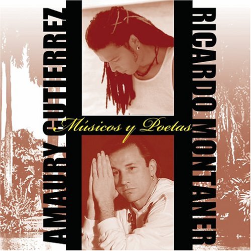 Amaury Gutierrez - Musicos y Poetas - Zortam Music