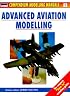 Advanced Aviation Modelling (Modelling Manuals)