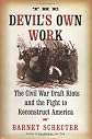 The Devil's Own Work