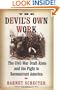 The Devil's Own Work: The Civil War Draft Riots and the Fight to Reconstruct America