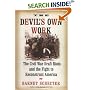 The Devil's Own Work: The Civil War Draft Riots and the Fight to Reconstruct America