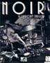 Noir A Shadowy Thriller