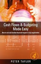 Cash Flows and Budgeting Made Easy: How to Monitor Financial Targets in Any Organisation