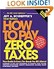 How to Pay Zero Taxes, 2006 23rd Edition