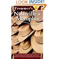 Frommer's Guide to Nashville and Memphis (Frommer's Complete)'