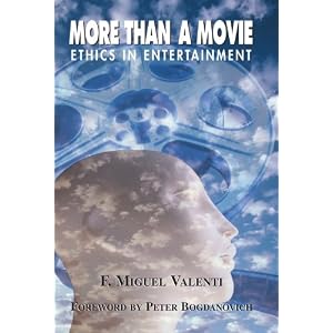 More than a Movie: Ethical Decision Making in the Entertainment Industry