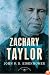 Zachary Taylor: The 12th President, 1849-1850 (The American Presidents)