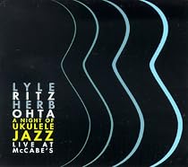 A Night of Ukulele Jazz Live at McCabe's
