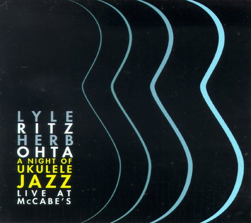 CD-Charts  Music : A Night of Ukulele Jazz Live at McCabe's