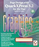 Page Design With Quarkxpress 3.2 for the Mac (Sybex Macintosh library)