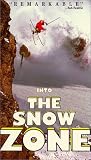 Into the Snow Zone