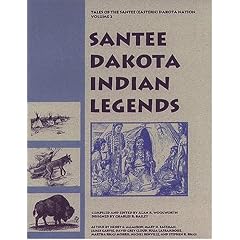 Santee Dakota Indian Legends Volume 2