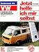 Jetzt helfe ich mir selbst (Band 122): VW Camping-Bus selbstgebaut