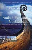 Amber, Furs and Cockleshells: Bike Rides with Pilgrims and Merchants