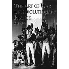 The Art of War of Revolutionary France, 1789-1802
