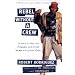 Rebel without a Crew: Or How a 23-Year-Old Filmmaker With $7,000 Became a Hollywood Player