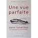 Une vue parfaite sans lunettes : Ni traitement, ou intervention