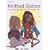 Knitted Babes: Five Dolls and Their Wardrobes to Knit and Stitch (Mitchell Beazley Craft)