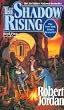 The Shadow Rising: Book Four of 'The Wheel of Time' The Shadow Rising: Book Four of 'The Wheel of Time'