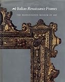 Italian Renaissance Frames [Hardcover]