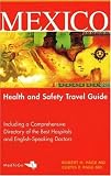 Mexico: Health and Safety Travel Guide