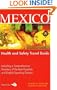 Mexico: Health and Safety Travel Guide
