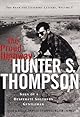 The Proud Highway : Saga of a Desperate Southern Gentleman 1955-1967 (Fear and Loathing Letters/Hunter S. Thompson, Vol 1)