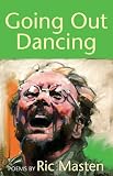 Going Out Dancing: Poems