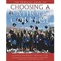 The Newman Guide to Choosing a Catholic College: What to Look For and Where to Find it