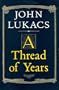 A Thread of Years