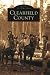 Book Clearfield County  (PA)  (Images of America)