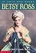 Betsy Ross (In Their Own Words)